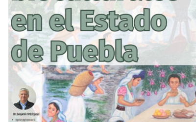 Experiencias bioculturales en el estado de Puebla